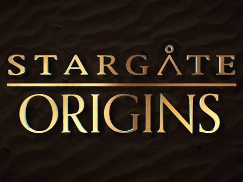 Stargate origins (also stylized as stargate: Stargate Origins Will Release Two Episodes Weekly » GateWorld