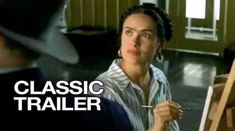 Frida 2002 Official Trailer 1 Salma Hayek Movie HD YouTube