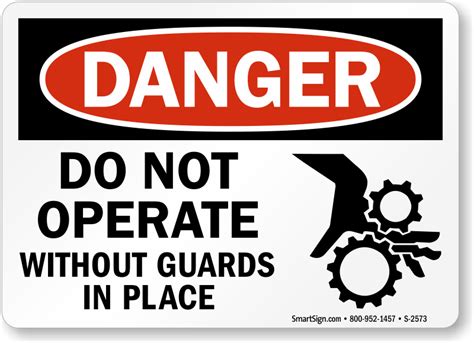Machine Guarding Signs Do Not Operate Without Guards