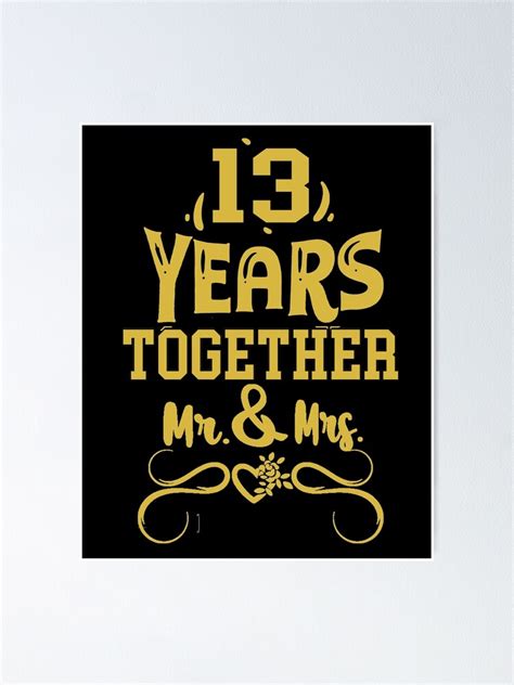13 Years Together 13th Wedding Anniversary Poster For Sale By