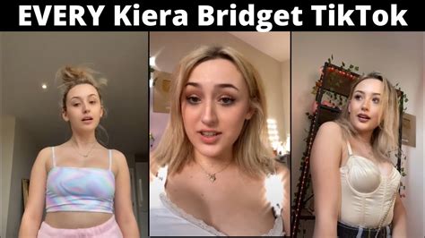 Every Kiera Bridget Tiktok 253 Tiktoks Youtube
