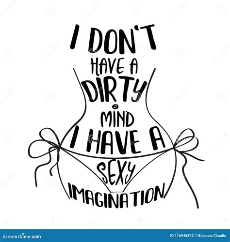 Funny Hand Drawn Quote About Dirty Mind Vector Illustration