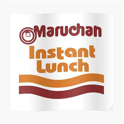 Maruchan Instant Lunch Poster For Sale By Cyanidie Redbubble