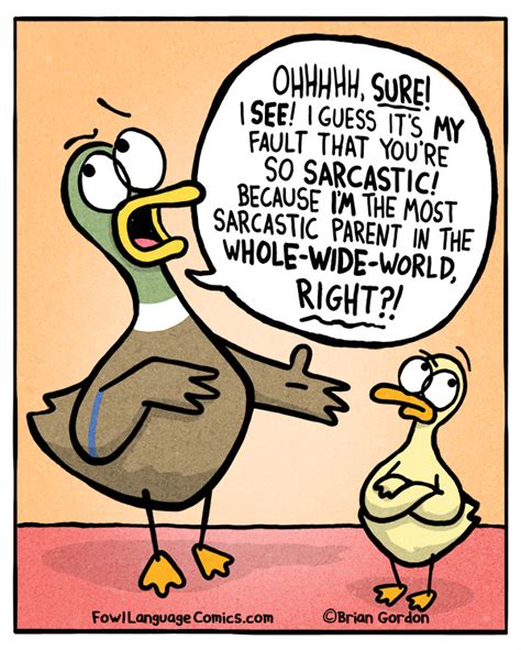 So Sarcastic - Fowl Language Comics