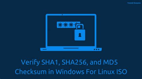 How To Verify Sha Sha And Md Checksum In Windows For Linux Os Vrogue