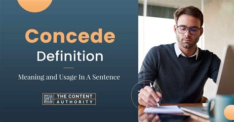 Concede Definition Meaning And Usage In A Sentence