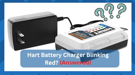 Why Is My Hart Battery Charger Blinking Red Answered Hookedontool