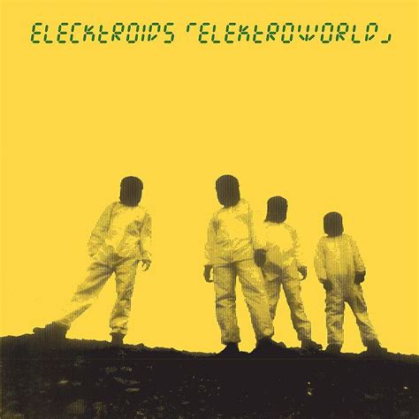 Elektroworld Elecktroids Lp Music Mania Records Ghent