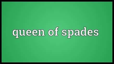 queen of spades meaning youtube