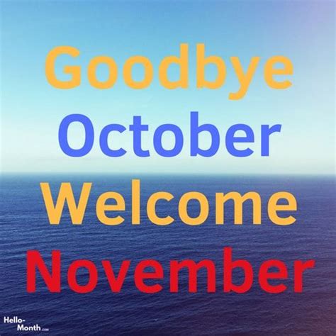 Goodbye October And Welcome November Pictures November Pictures