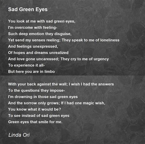 Sad Green Eyes Sad Green Eyes Poem By Linda Ori
