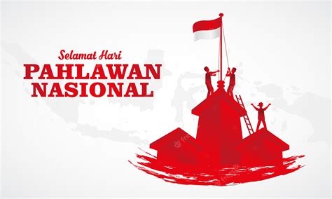 Premium Vector Illustration Selamat Hari Pahlawan Nasional Translation Happy Indonesian