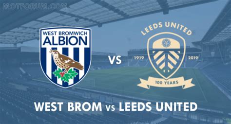 This west bromwich albion live stream is available on all mobile devices, tablet. West Brom vs Leeds United: Preview, Prediction, Head-to ...