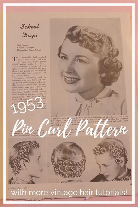 Pin Curl Setting Patterns From 1953 Pin Curls Vintage Hairstyles