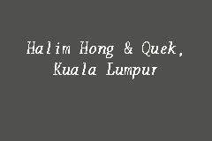 Wong yeng mun & co (affiliated with h.h.seow & co) is a licensed accounting firm in kuala lumpur and has been providing clients personalised financial and accounting services, tax and sst advisory and compliance, audit and business advisory services throughout malaysia since 1977. Halim Hong & Quek, Kuala Lumpur, Firma guaman in Jalan Penang