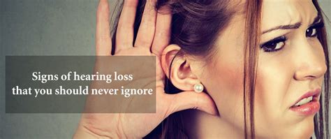 Signs Of Hearing Loss That You Should Never Ignore