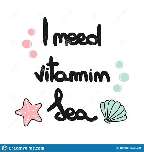 Cute Vector Lettering Card With Hand Drawn Phrase I Need Vitamin Sea