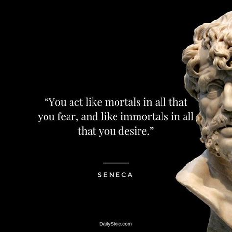 Seneca On The Shortness Of Life Stoicism Quotes Stoic Quotes