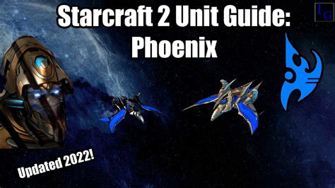 Starcraft 2 Protoss Unit Guide Phoenix How To Use And How To Counter