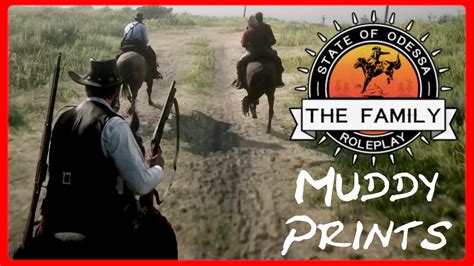 Muddy Prints Tfrp Red Dead Redemption 2 Rp Ep 16 Youtube