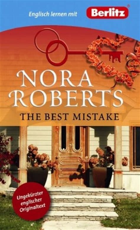 The Best Mistake Berlitz Englisch Lernen Mit Nora Roberts Text In