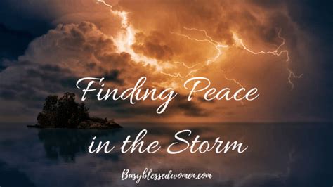 Finding Peace In The Storm Busy Blessed Women