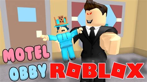 Roblox Escape The Motel Obby Sophie With Daddy Noob Youtube