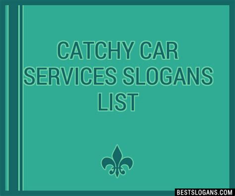 The slogan embodies everything you intend to achieve and deliver. 30+ Catchy Car Services Slogans List, Taglines, Phrases ...