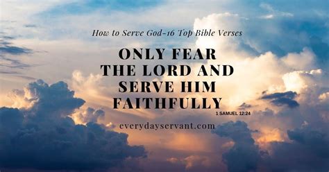 Subscribe to the verse of the day. How to Serve God-16 Top Bible Verses - Everyday Servant