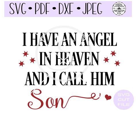 I Have An Angel In Heaven And I Call Him Son Svg Digital Cut Etsy