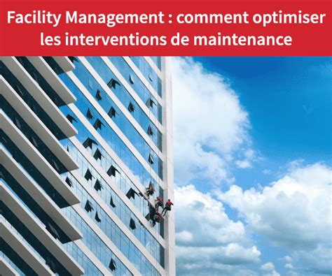 Facility Management Comment Optimiser La R Partition Praxedo