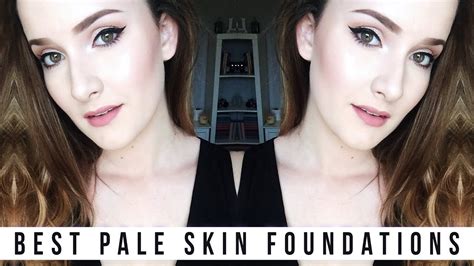 Best Foundations For Pale Skin Shadesofpale Youtube