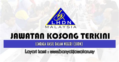 .agensi yang dilantik di bawah subsek.4(1); Jawatan Kosong di Lembaga Hasil Dalam Negeri (LHDN) - 20 ...
