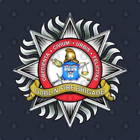 Dublin Fire Brigade Irish Firefighter T Shirt Teepublic