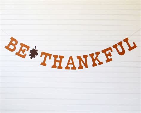Be Thankful Banner 5 Inch Letters With Leaf Thanksgiving Decoration