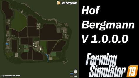 Farming Simulator 19 Map First Impression Hof Bergmann V1 0 Youtube