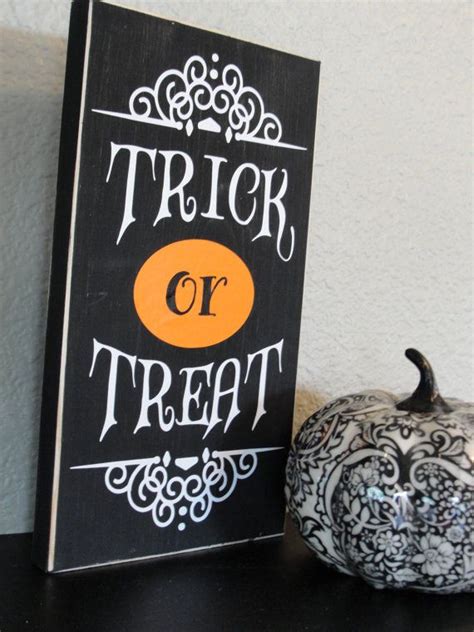 Trick Or Treat Wooden Sign By Piccadillypeddler On Etsy 1500