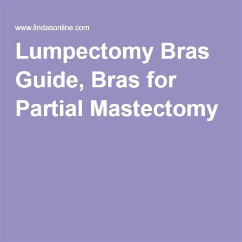 Lumpectomy Bras Guide Bras For Partial Mastectomy Lumpectomy Lumpectomy Bra Mastectomy
