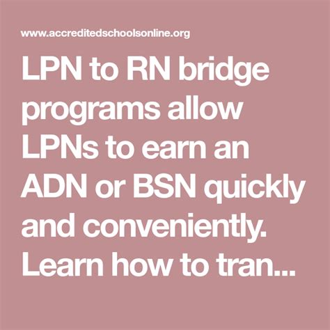 Lpn To Rn Bridge Programs Allow Lpns To Earn An Adn Or Bsn Quickly And
