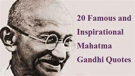 20 Inspirational And Famous Mahatma Gandhi Quotes
