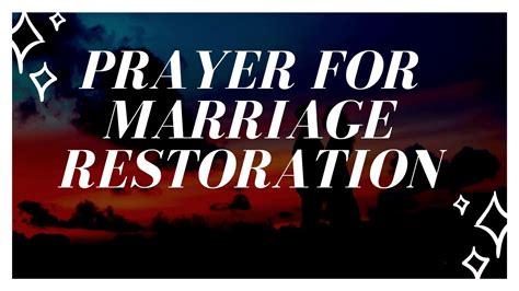 Prayer For Marriage Restoration After Separation Youtube