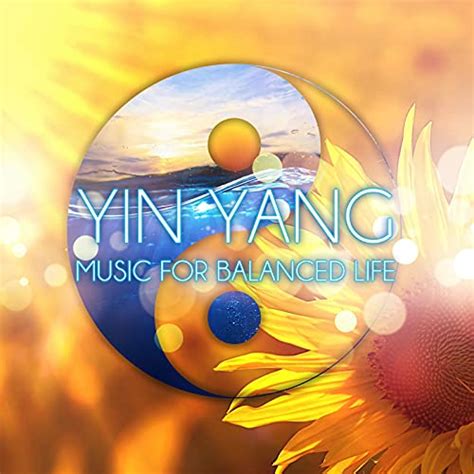 Play Yin Yang New Age Music For Balanced Life Feng Shui