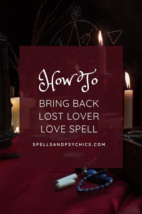 Bring Back Lost Lover Love Spell Spells And Psychics