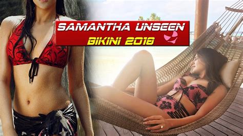 Samantha Akkineni Unseen Bikini Telugu Actress Bikini Videos Yoyo
