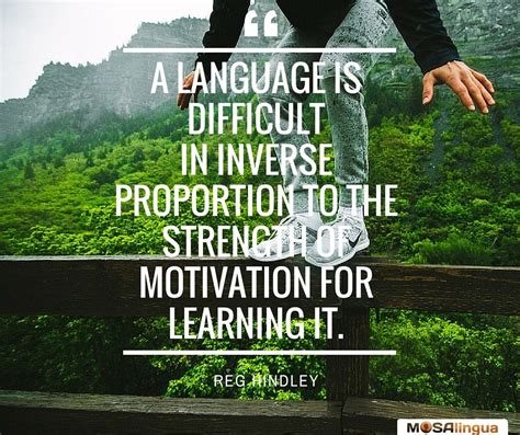 Motivational Quotes To Help You Learn Languages And Become Fluent