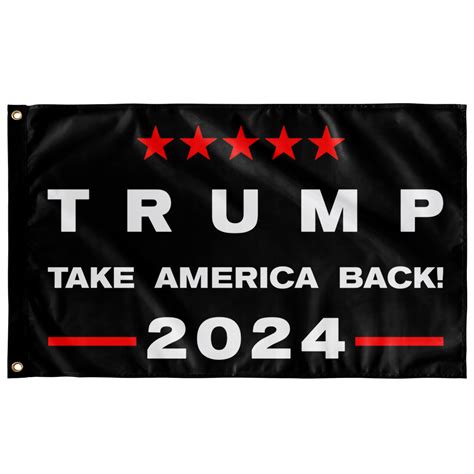 trump 2024 take america back flag trump rack