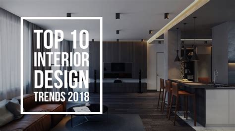 Interior Design Trends That Are Out In 2018 Awesome Home