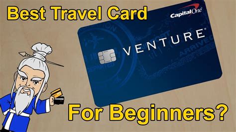 Enjoy travel perks and more. Capital One Venture Best Travel Card for Beginners? - YouTube