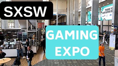 Sxsw Gaming Expo 2019 Recap Vlog Youtube