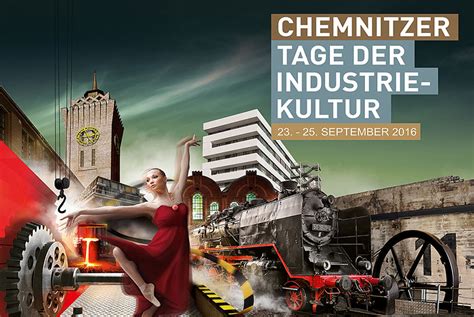 Tage Der Industriekultur In Chemnitz Rottenplaces De
